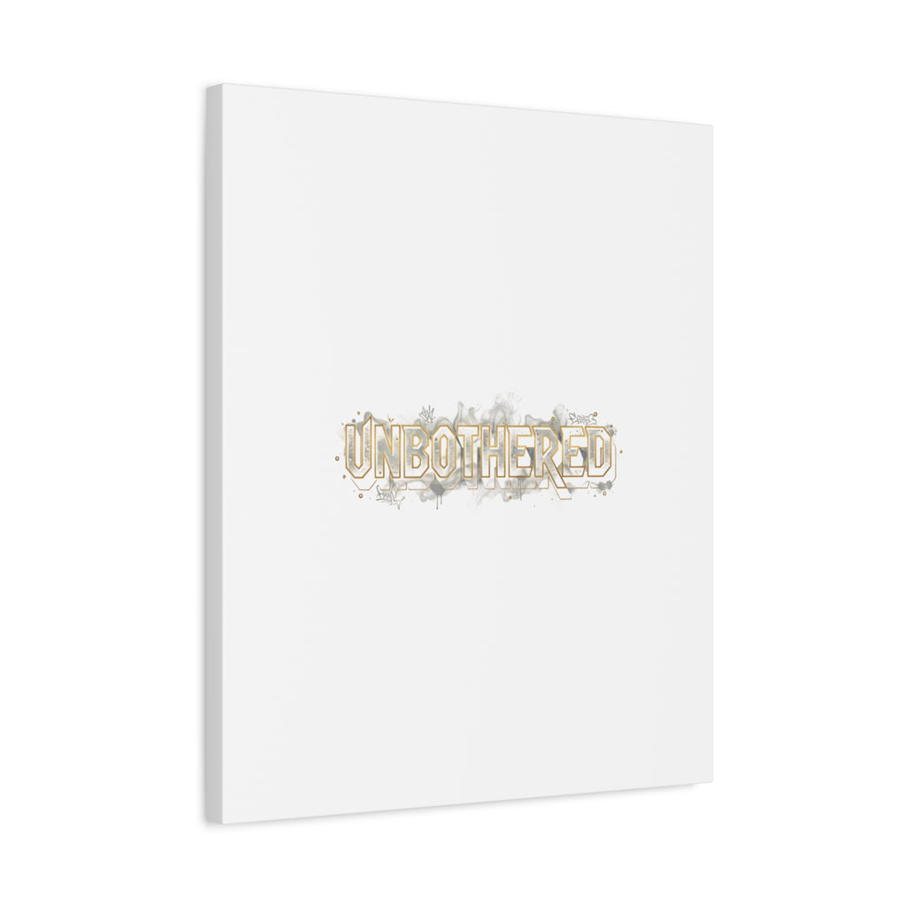 Unbothered Typography Canvas | Cost of Living Humor, BrokeLife Poster