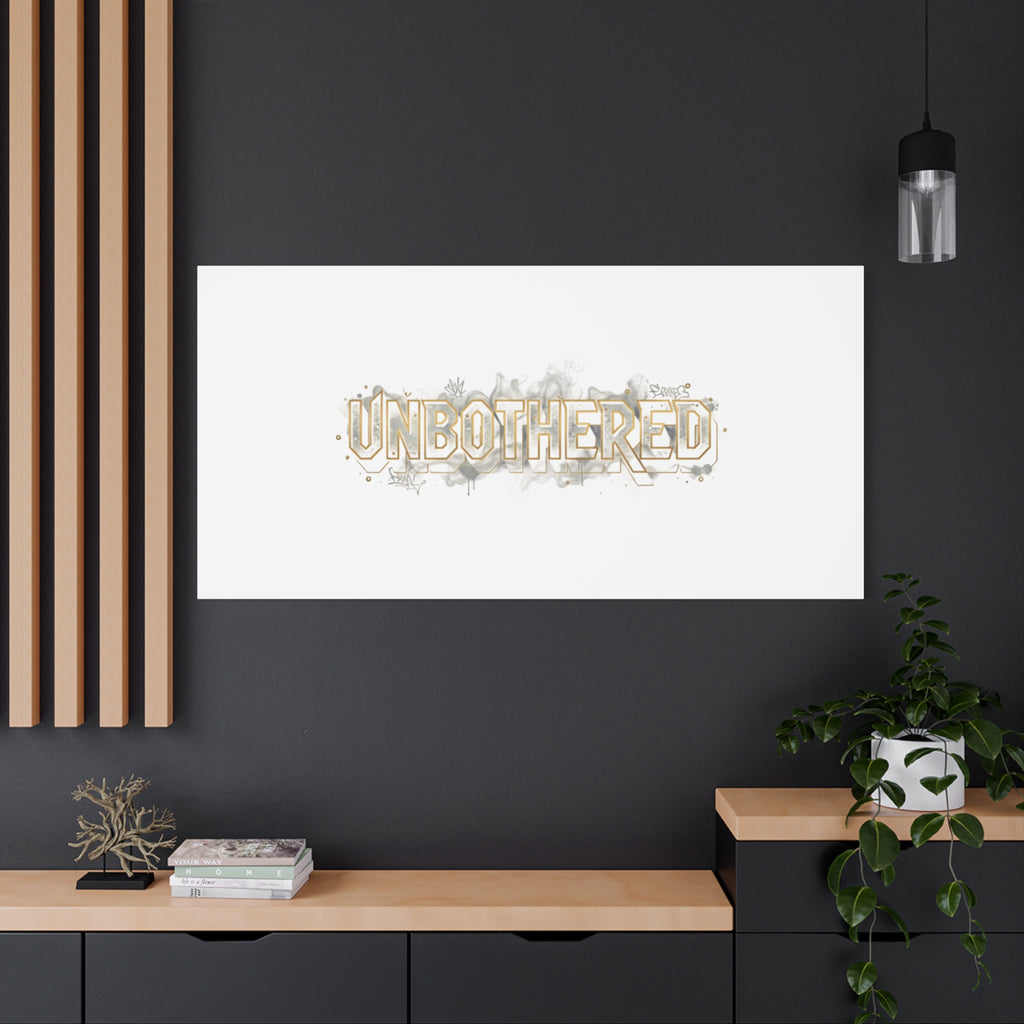 Unbothered Typography Canvas | Cost of Living Humor, BrokeLife Poster