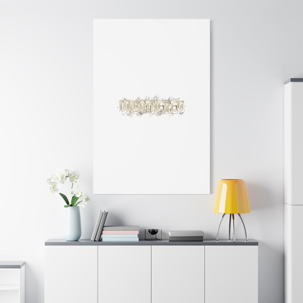 Unbothered Typography Canvas | Cost of Living Humor, BrokeLife Poster