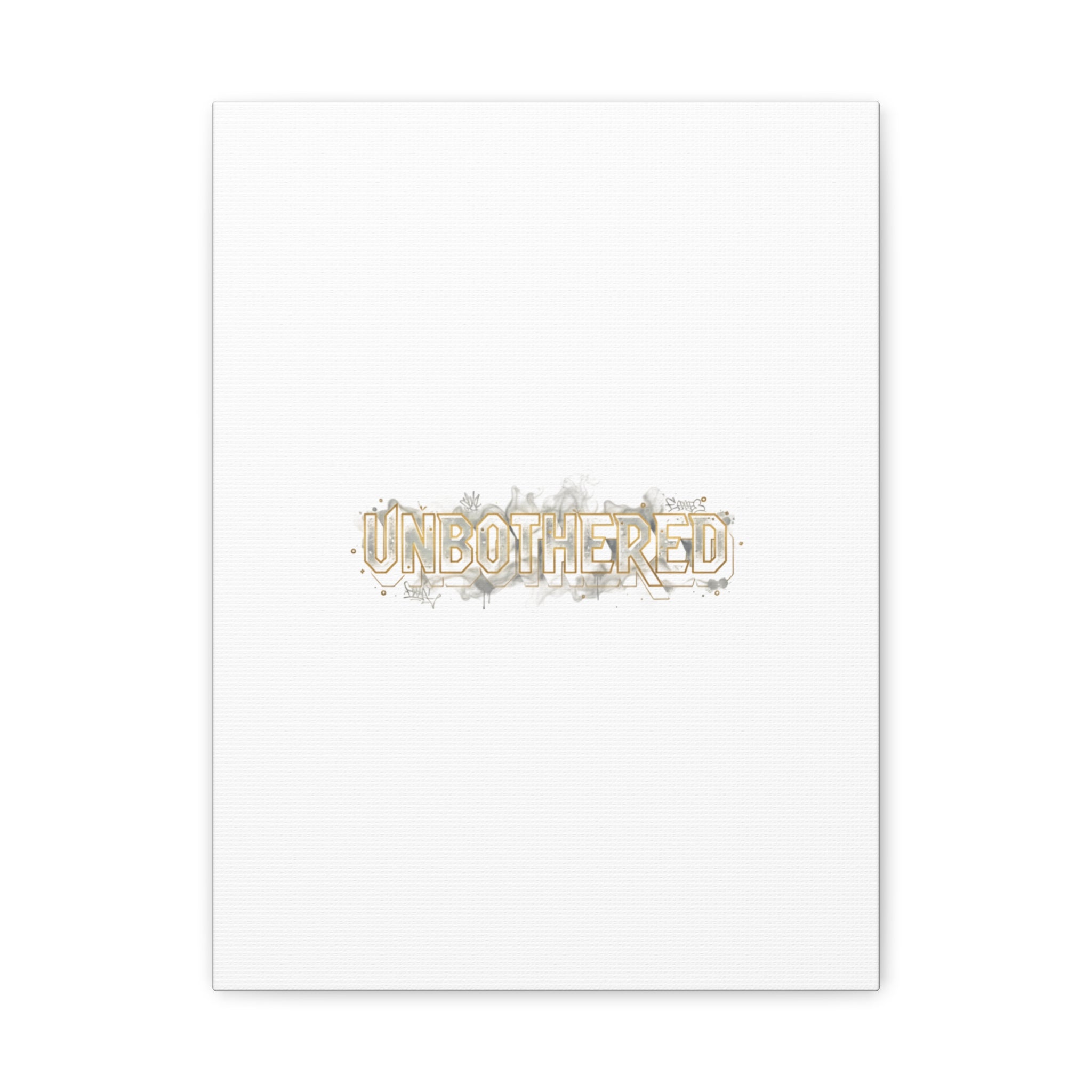Unbothered Typography Canvas | Cost of Living Humor, BrokeLife Poster