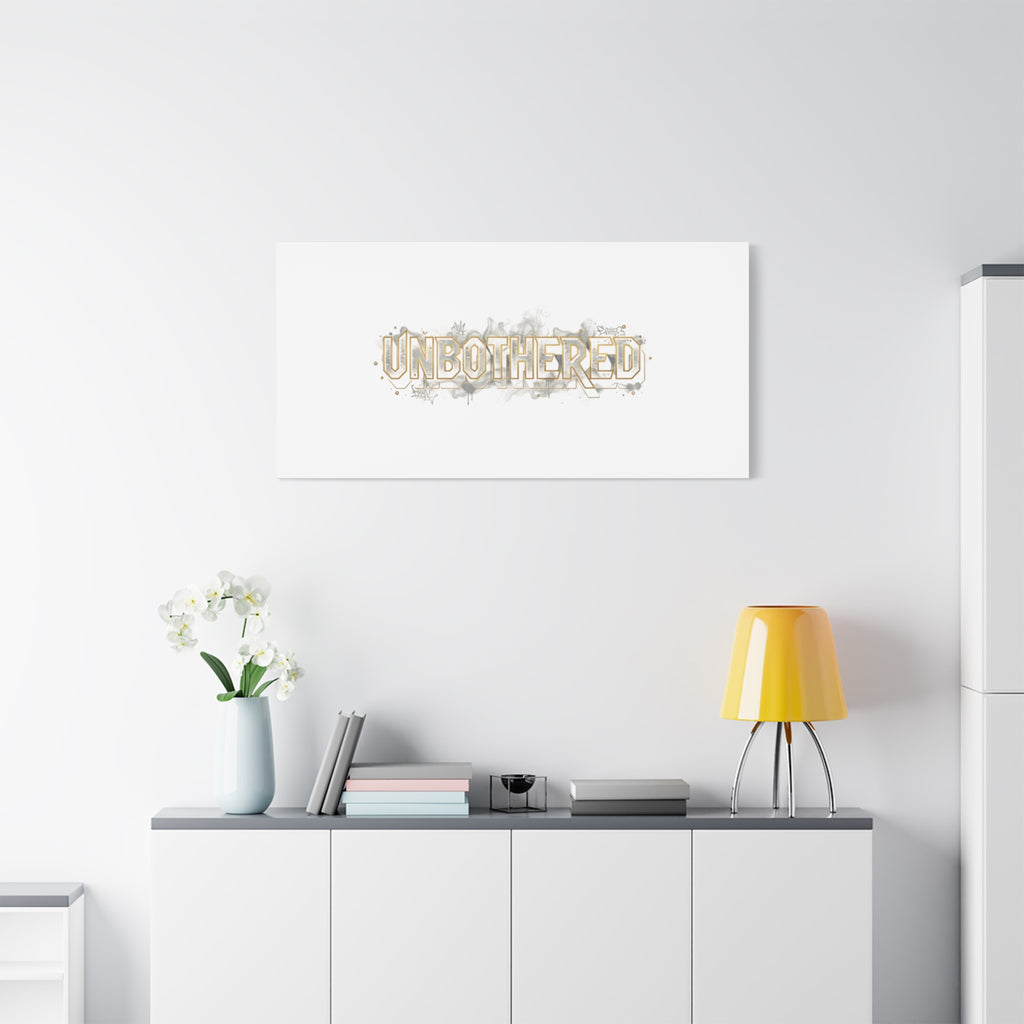 Unbothered Typography Canvas | Cost of Living Humor, BrokeLife Poster