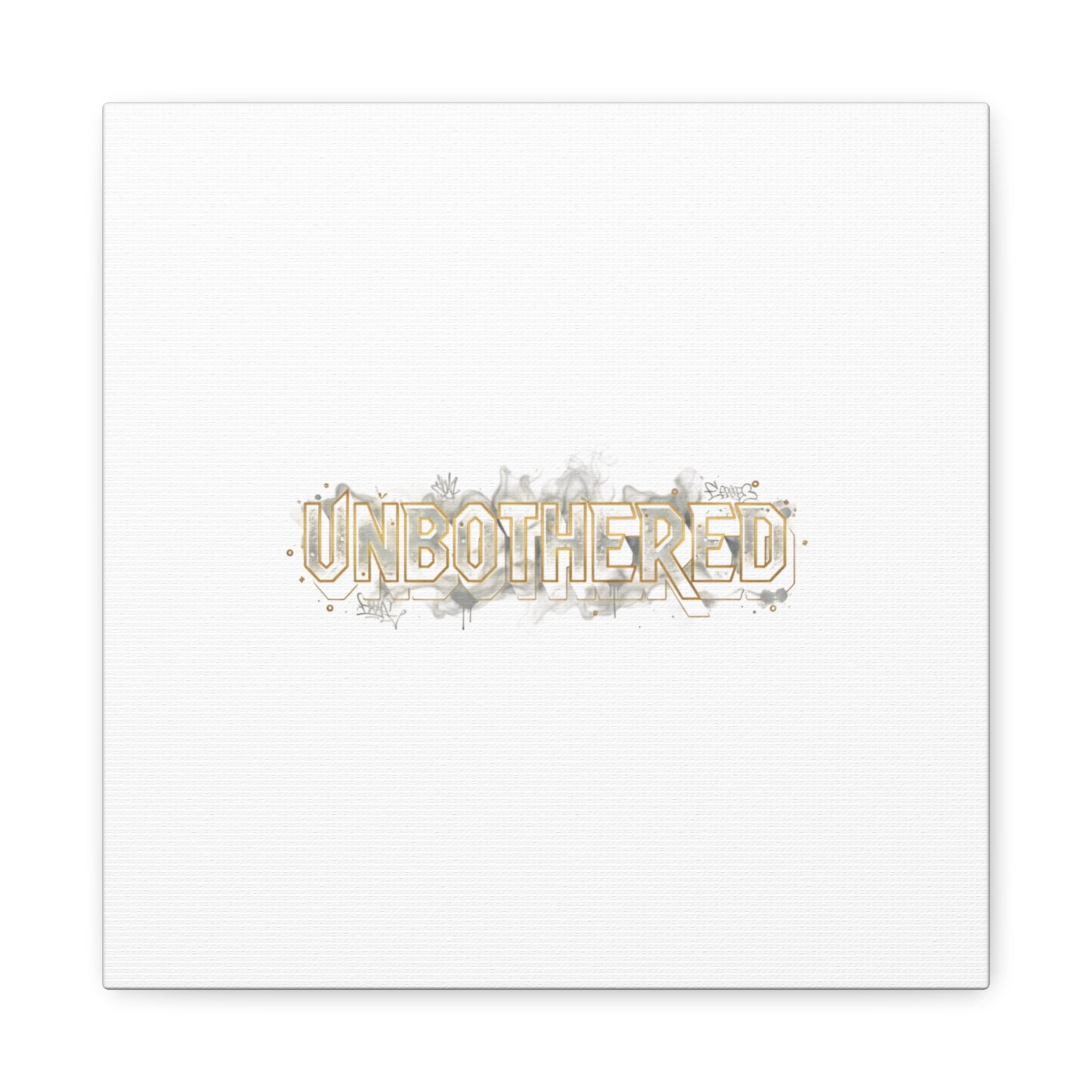 Unbothered Typography Canvas | Cost of Living Humor, BrokeLife Poster