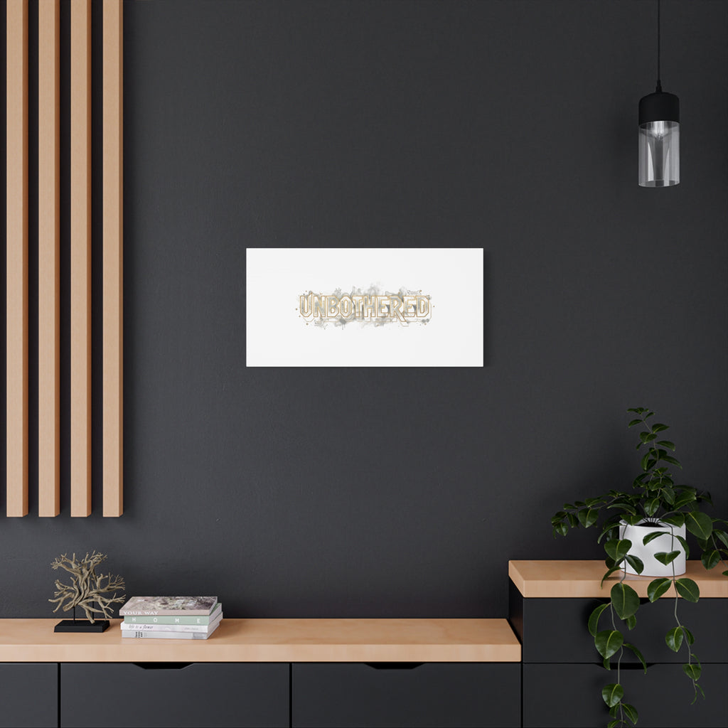 Unbothered Typography Canvas | Cost of Living Humor, BrokeLife Poster
