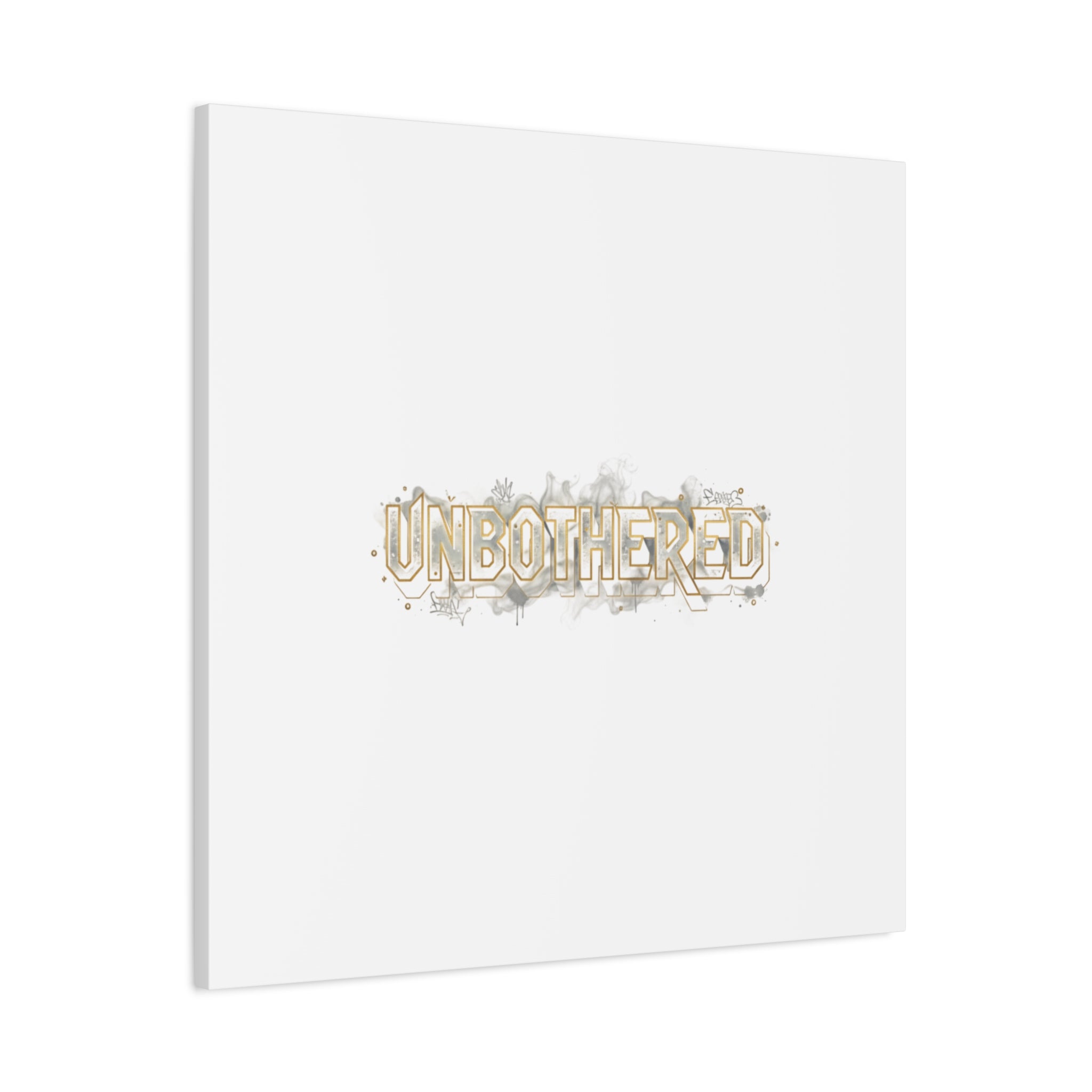 Unbothered Typography Canvas | Cost of Living Humor, BrokeLife Poster