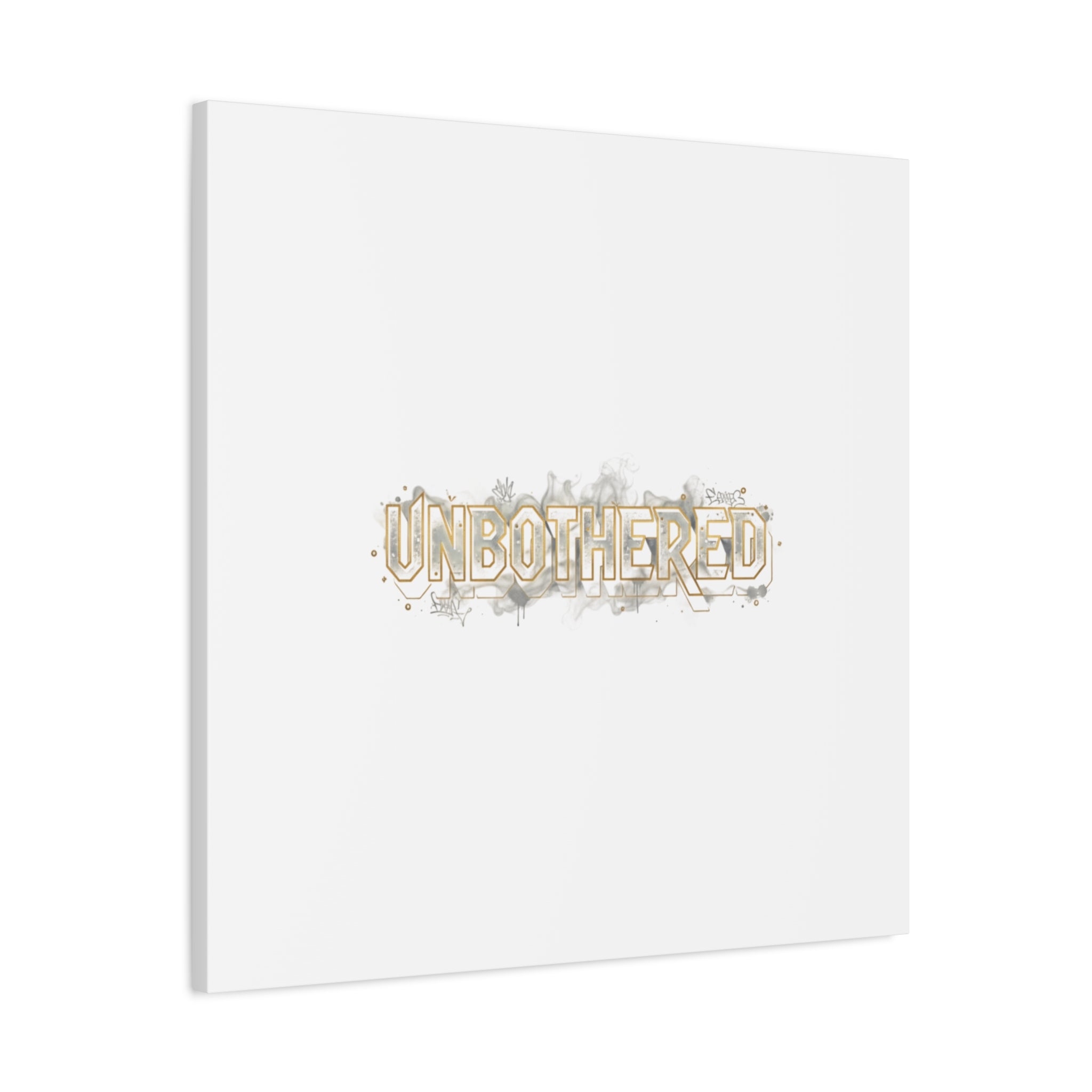 Unbothered Typography Canvas | Cost of Living Humor, BrokeLife Poster