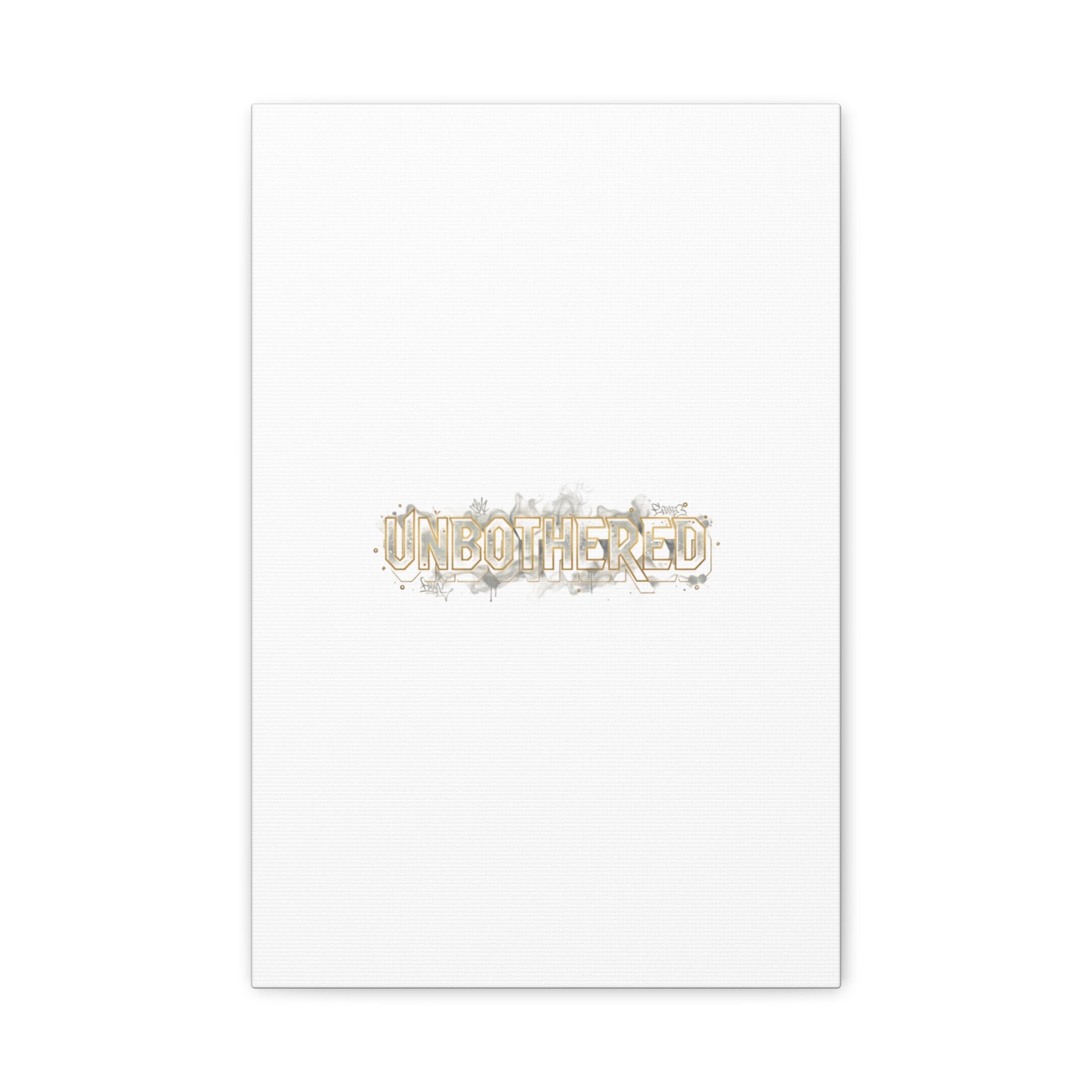 Unbothered Typography Canvas | Cost of Living Humor, BrokeLife Poster