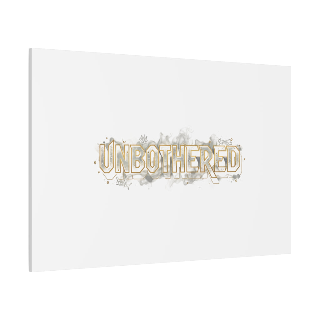 Unbothered Typography Canvas | Cost of Living Humor, BrokeLife Poster