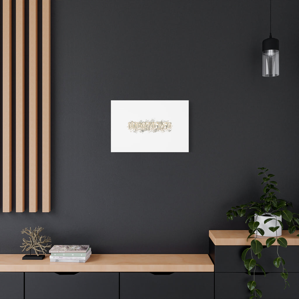Unbothered Typography Canvas | Cost of Living Humor, BrokeLife Poster