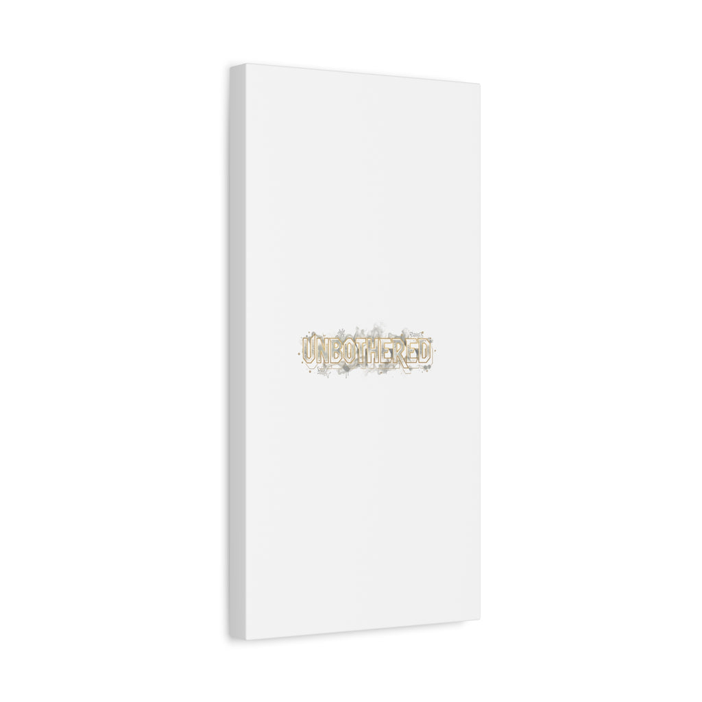 Unbothered Typography Canvas | Cost of Living Humor, BrokeLife Poster