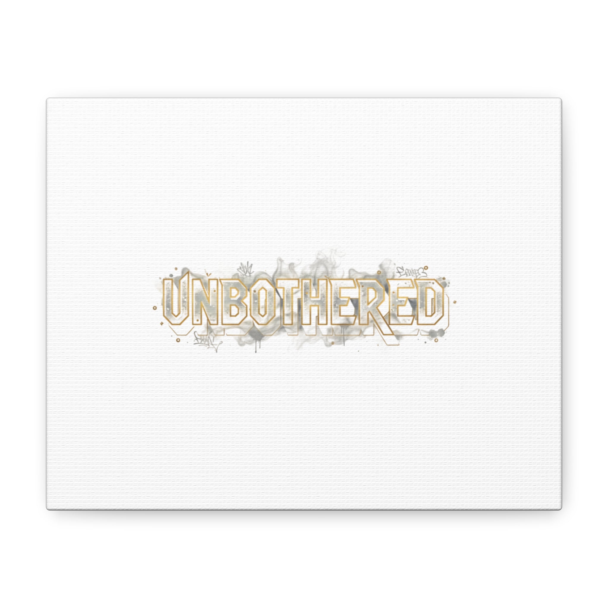 Unbothered Typography Canvas | Cost of Living Humor, BrokeLife Poster