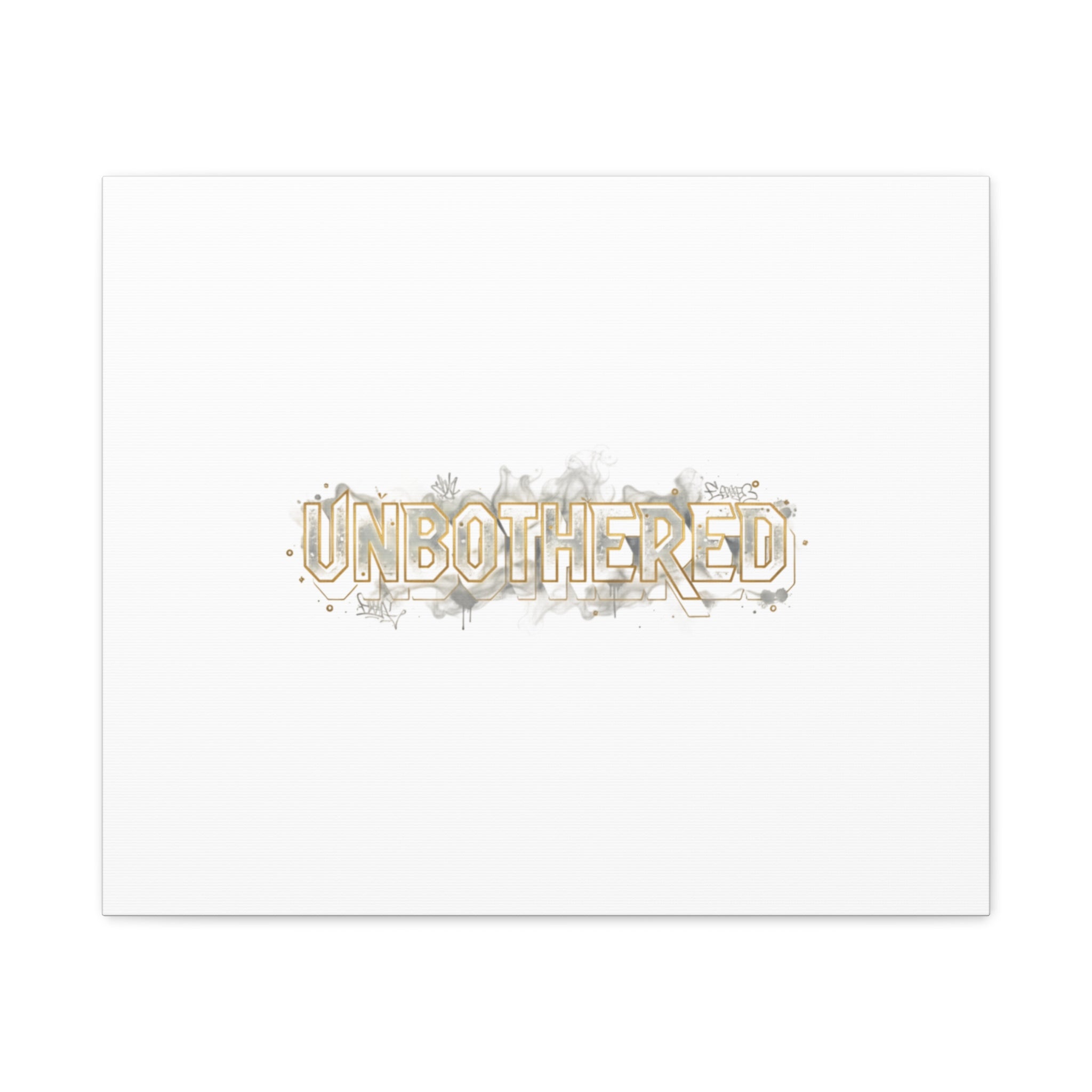 Unbothered Typography Canvas | Cost of Living Humor, BrokeLife Poster