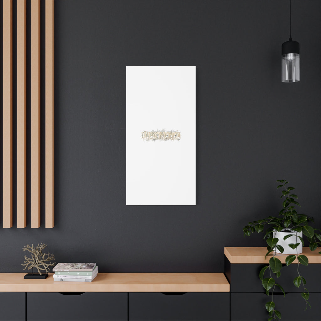 Unbothered Typography Canvas | Cost of Living Humor, BrokeLife Poster