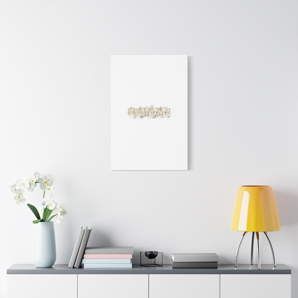 Unbothered Typography Canvas | Cost of Living Humor, BrokeLife Poster