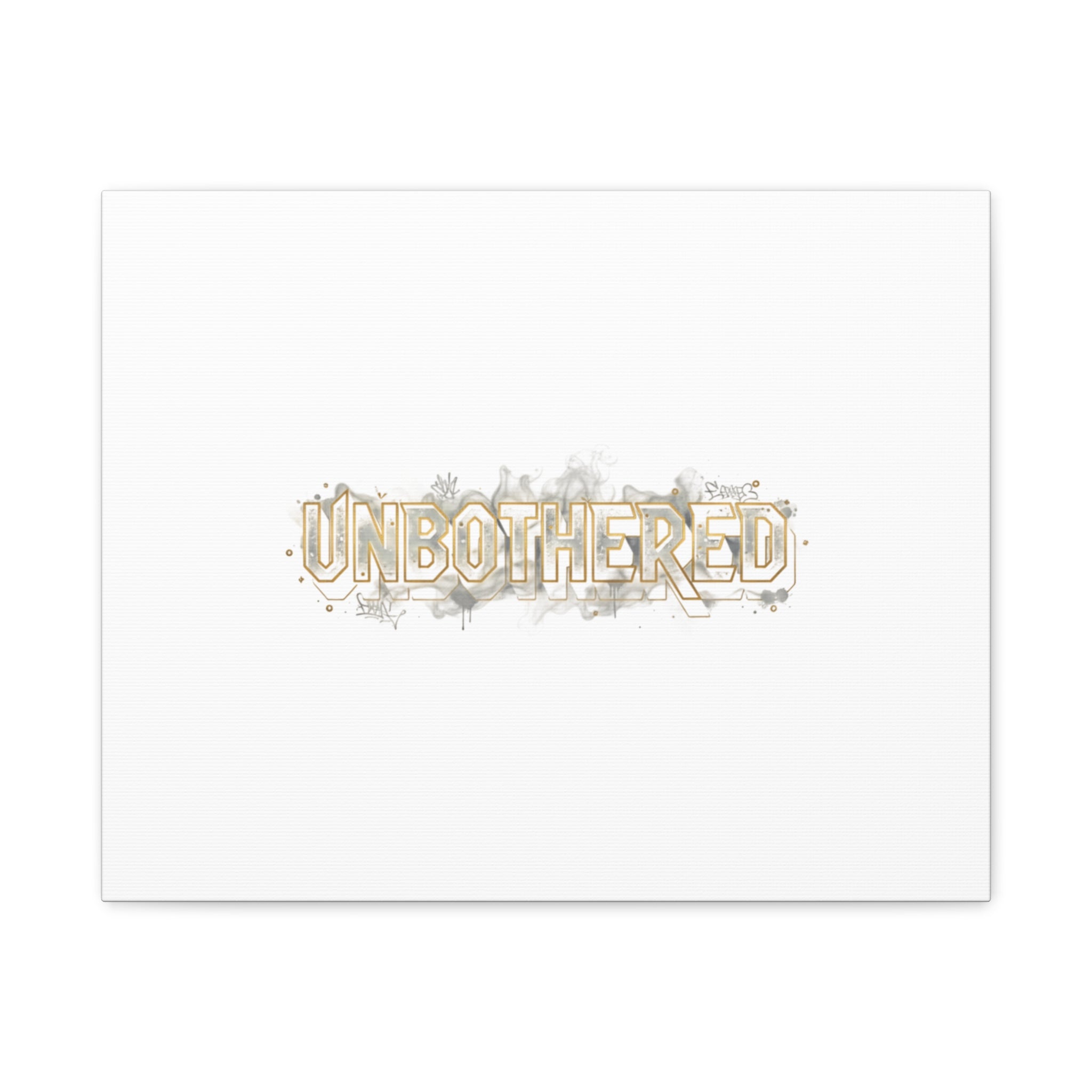 Unbothered Typography Canvas | Cost of Living Humor, BrokeLife Poster