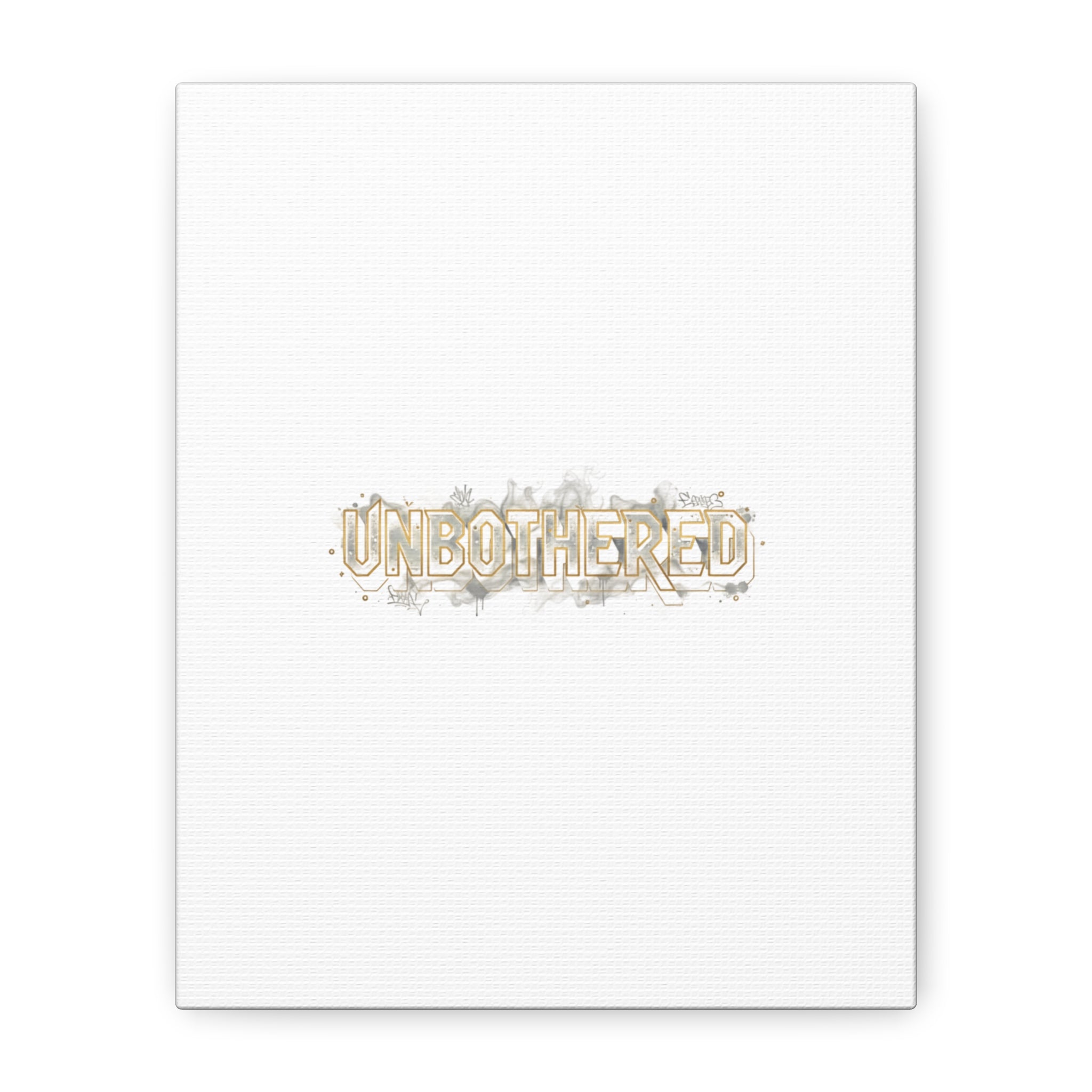 Unbothered Typography Canvas | Cost of Living Humor, BrokeLife Poster