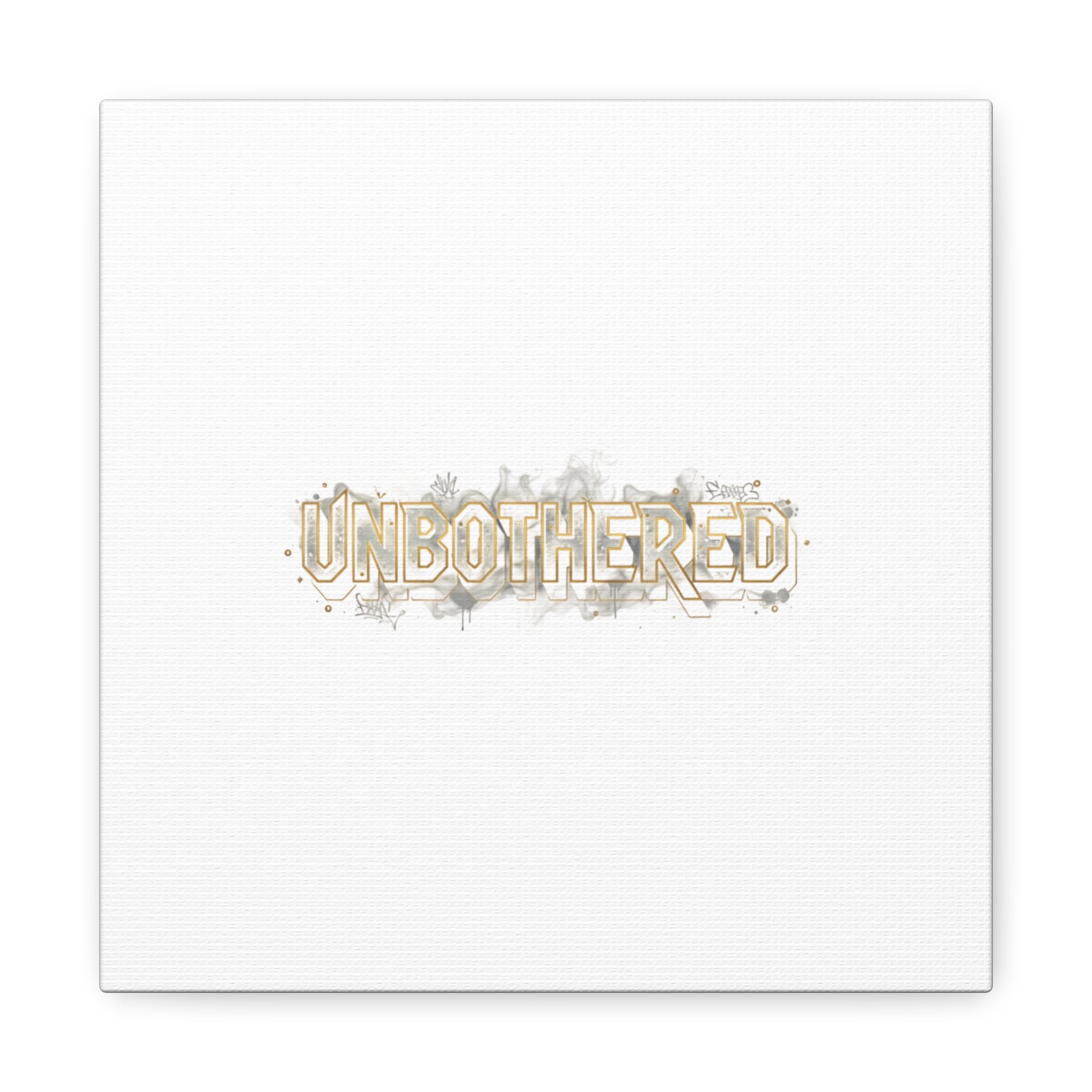 Unbothered Typography Canvas | Cost of Living Humor, BrokeLife Poster