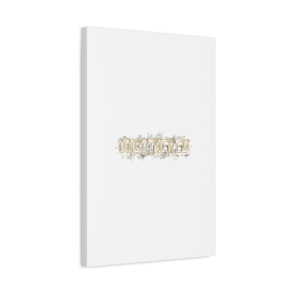 Unbothered Typography Canvas | Cost of Living Humor, BrokeLife Poster