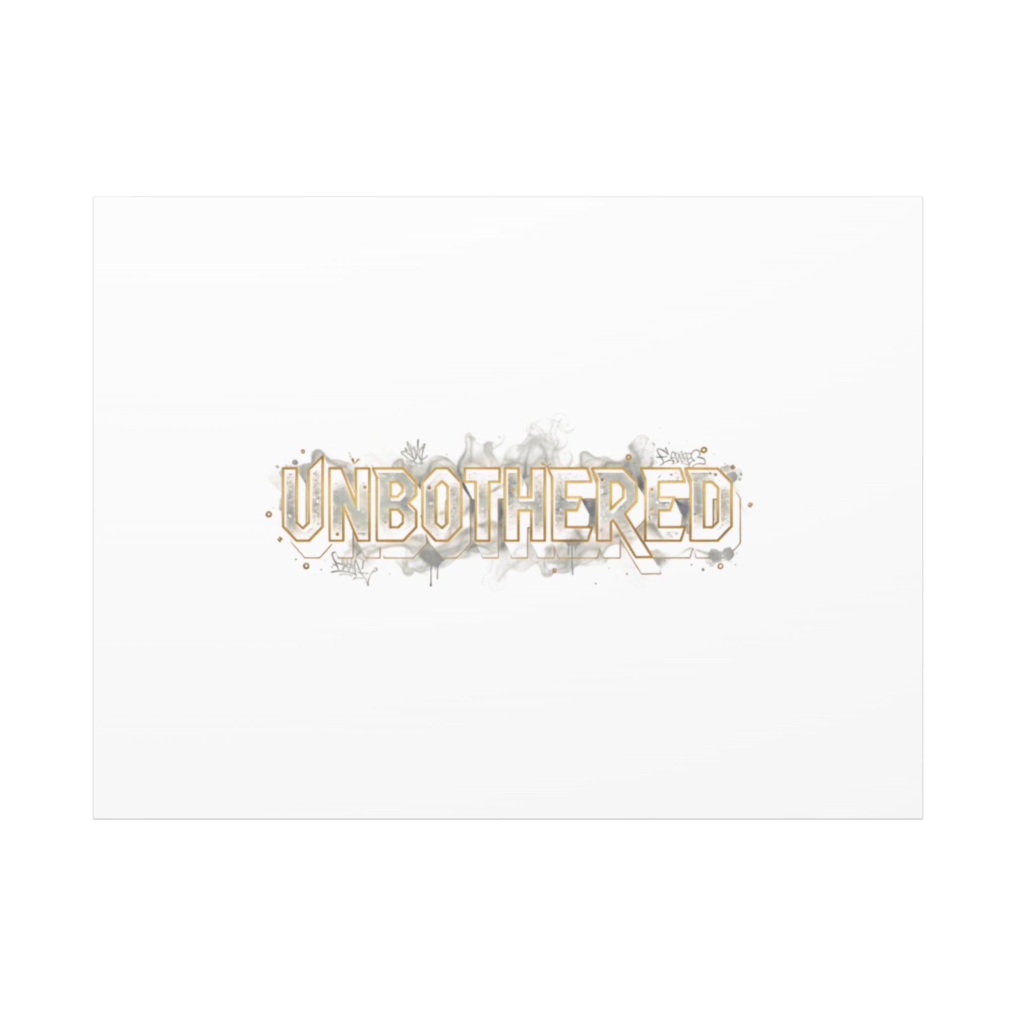 Unbothered Typography Canvas | Cost of Living Humor, BrokeLife Poster