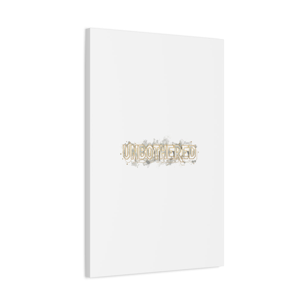 Unbothered Typography Canvas | Cost of Living Humor, BrokeLife Poster