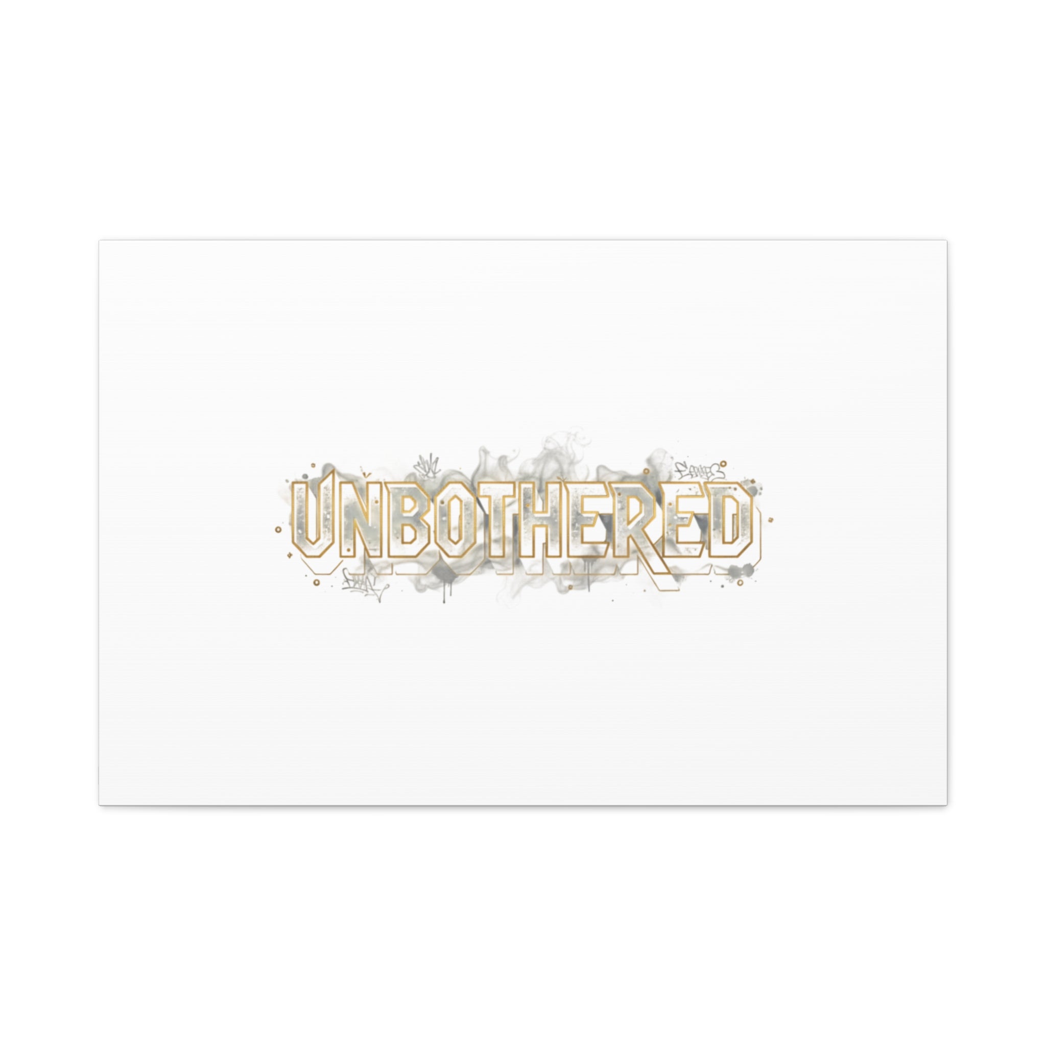 Unbothered Typography Canvas | Cost of Living Humor, BrokeLife Poster