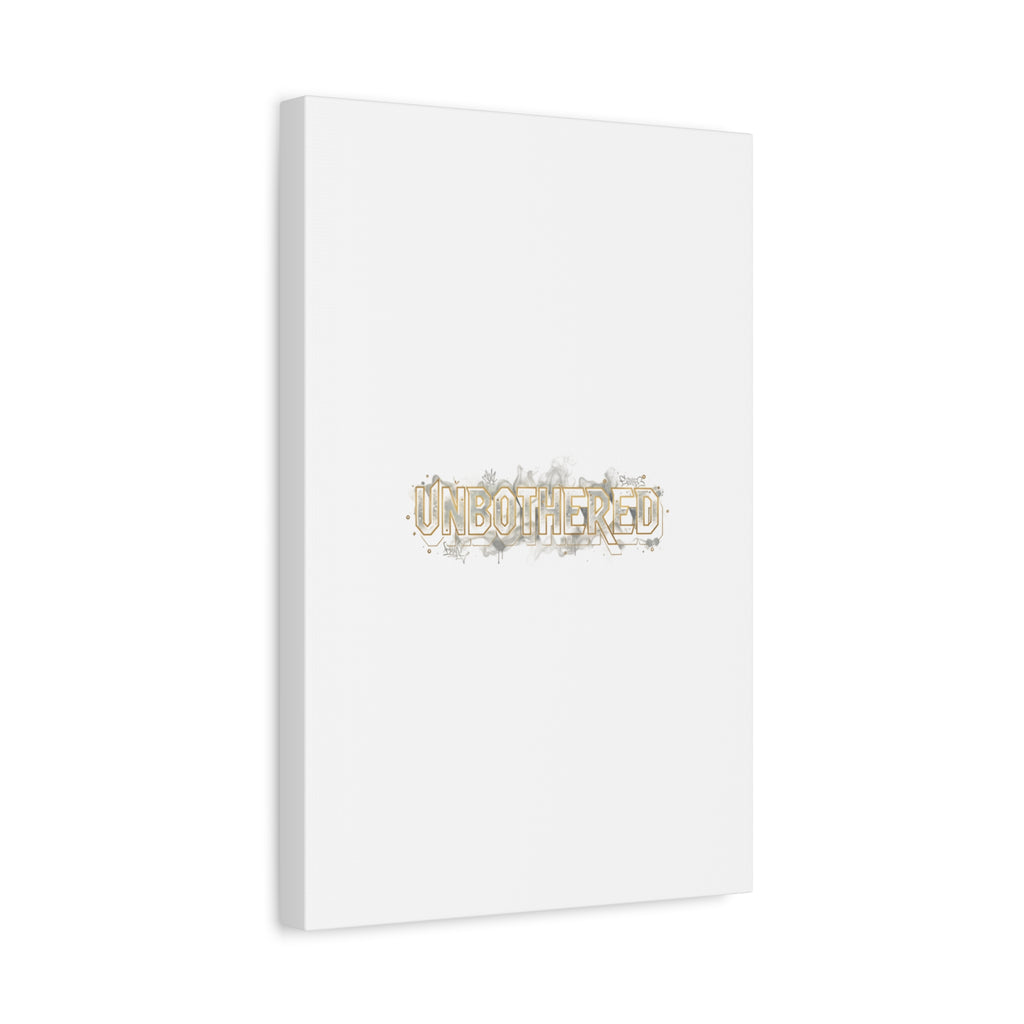 Unbothered Typography Canvas | Cost of Living Humor, BrokeLife Poster