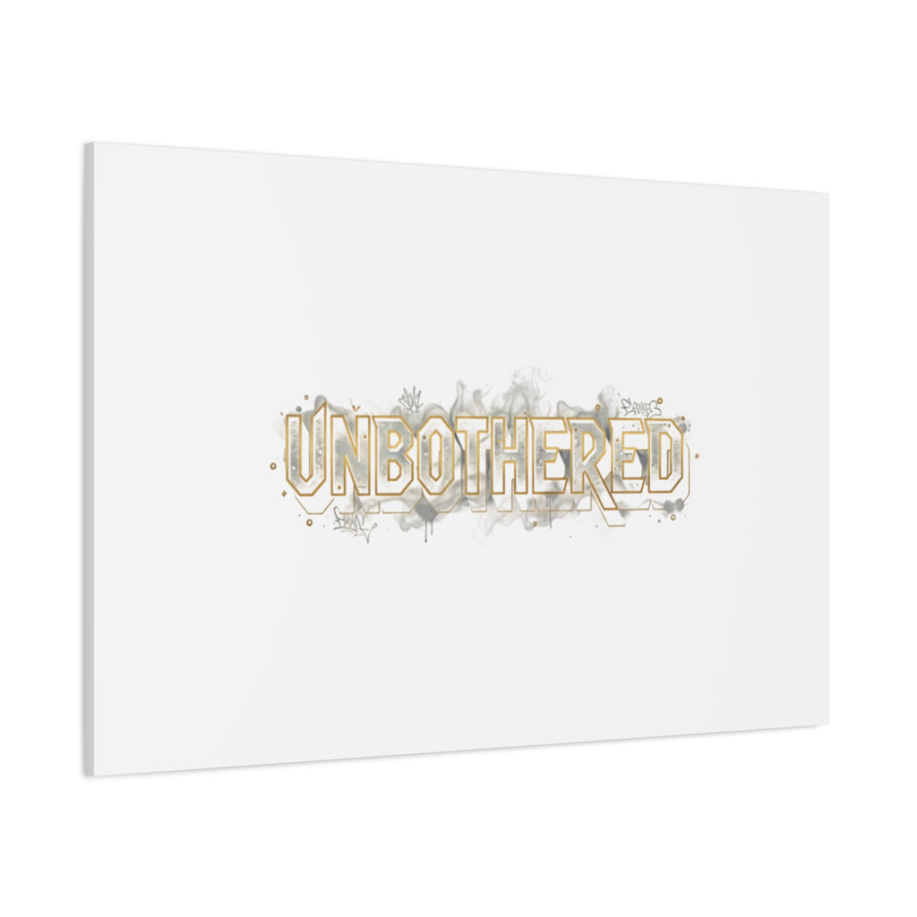 Unbothered Typography Canvas | Cost of Living Humor, BrokeLife Poster