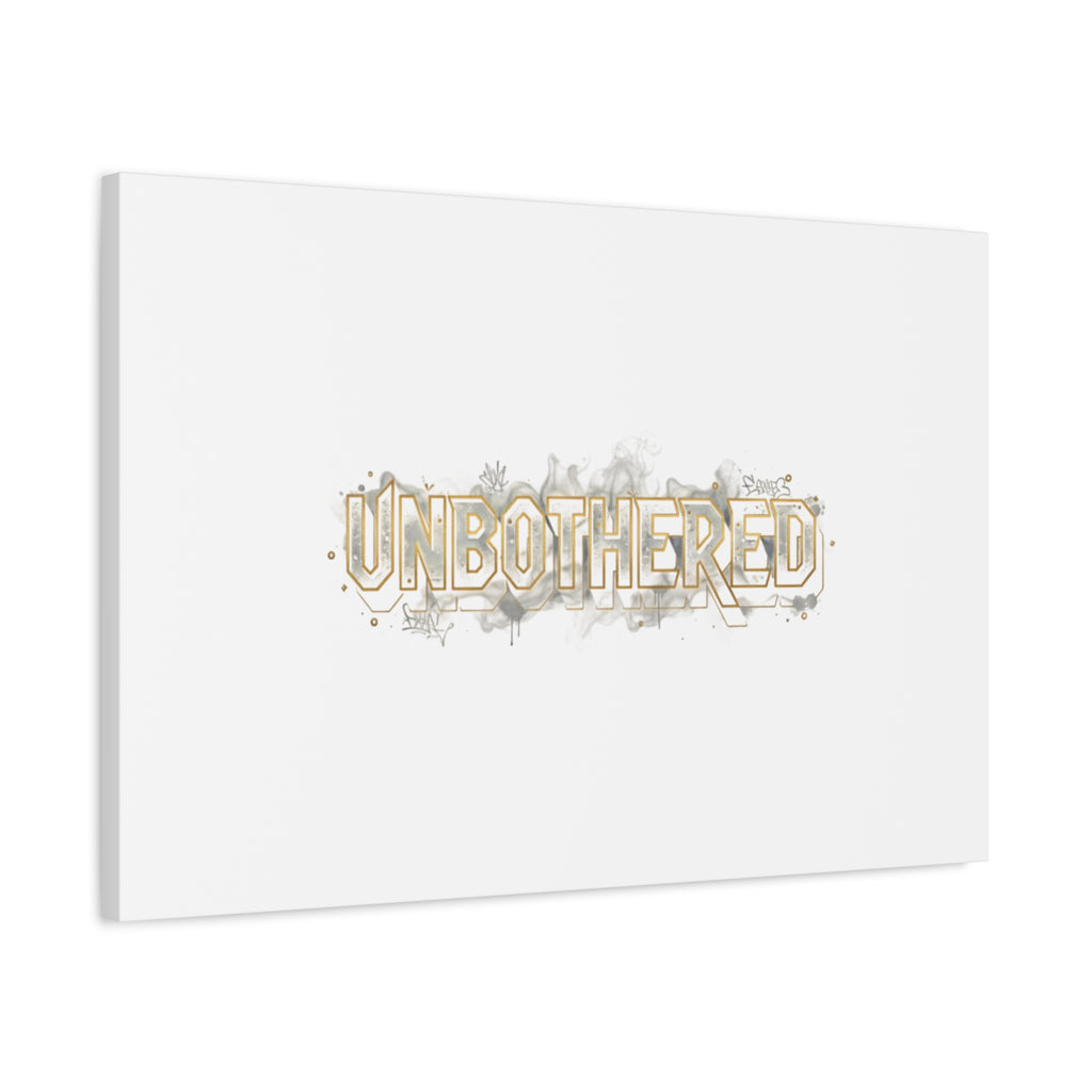 Unbothered Typography Canvas | Cost of Living Humor, BrokeLife Poster