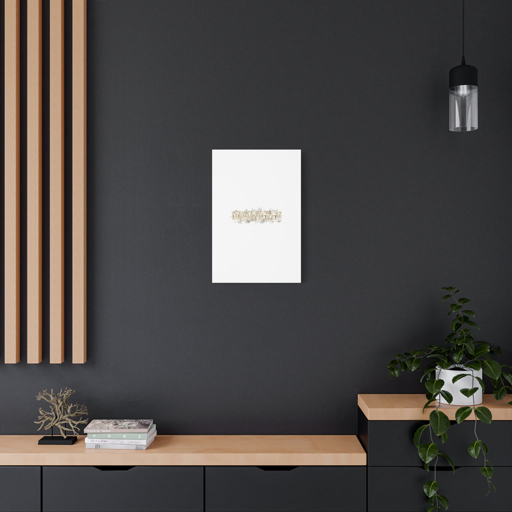 Unbothered Typography Canvas | Cost of Living Humor, BrokeLife Poster