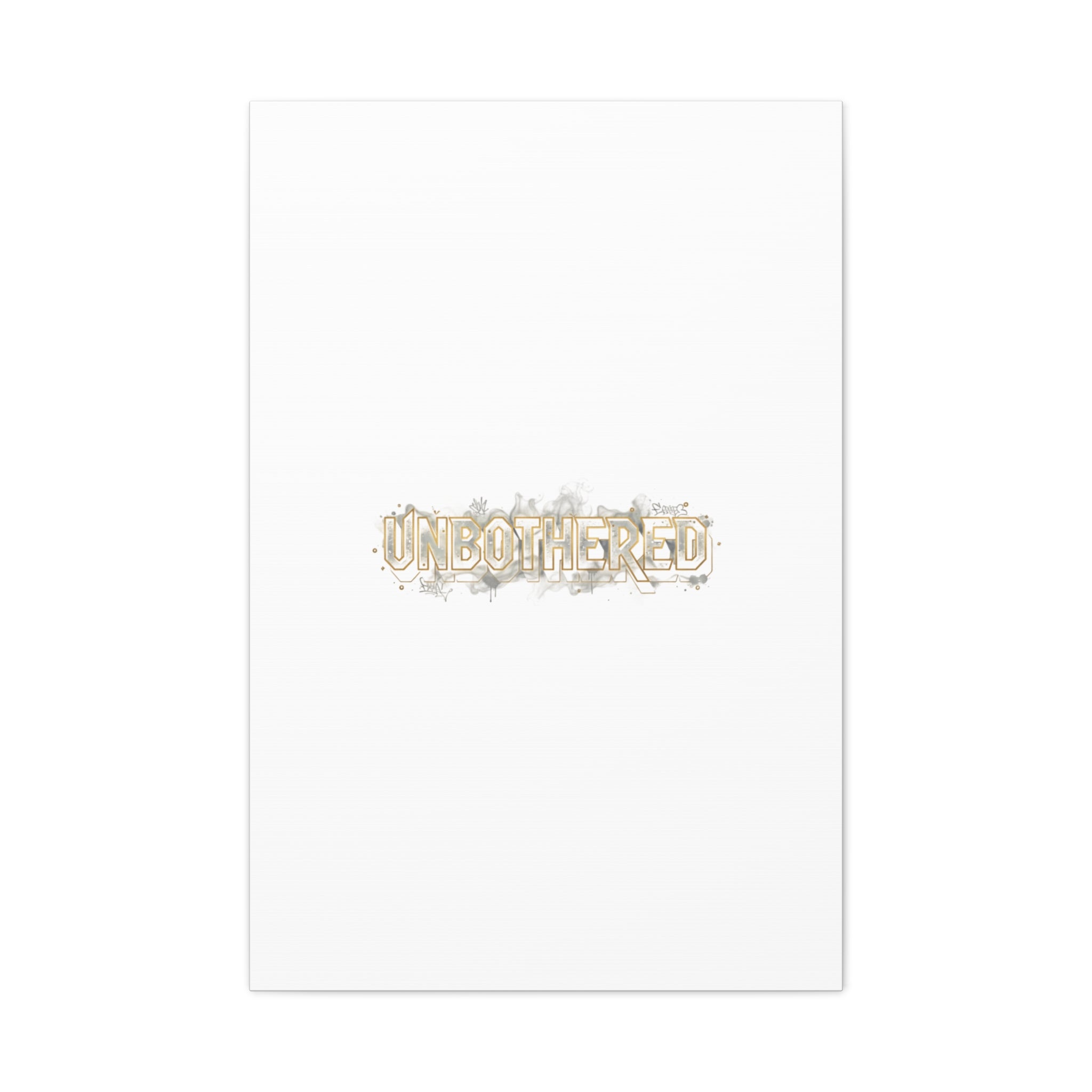 Unbothered Typography Canvas | Cost of Living Humor, BrokeLife Poster