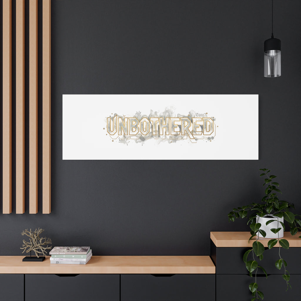 Unbothered Typography Canvas | Cost of Living Humor, BrokeLife Poster