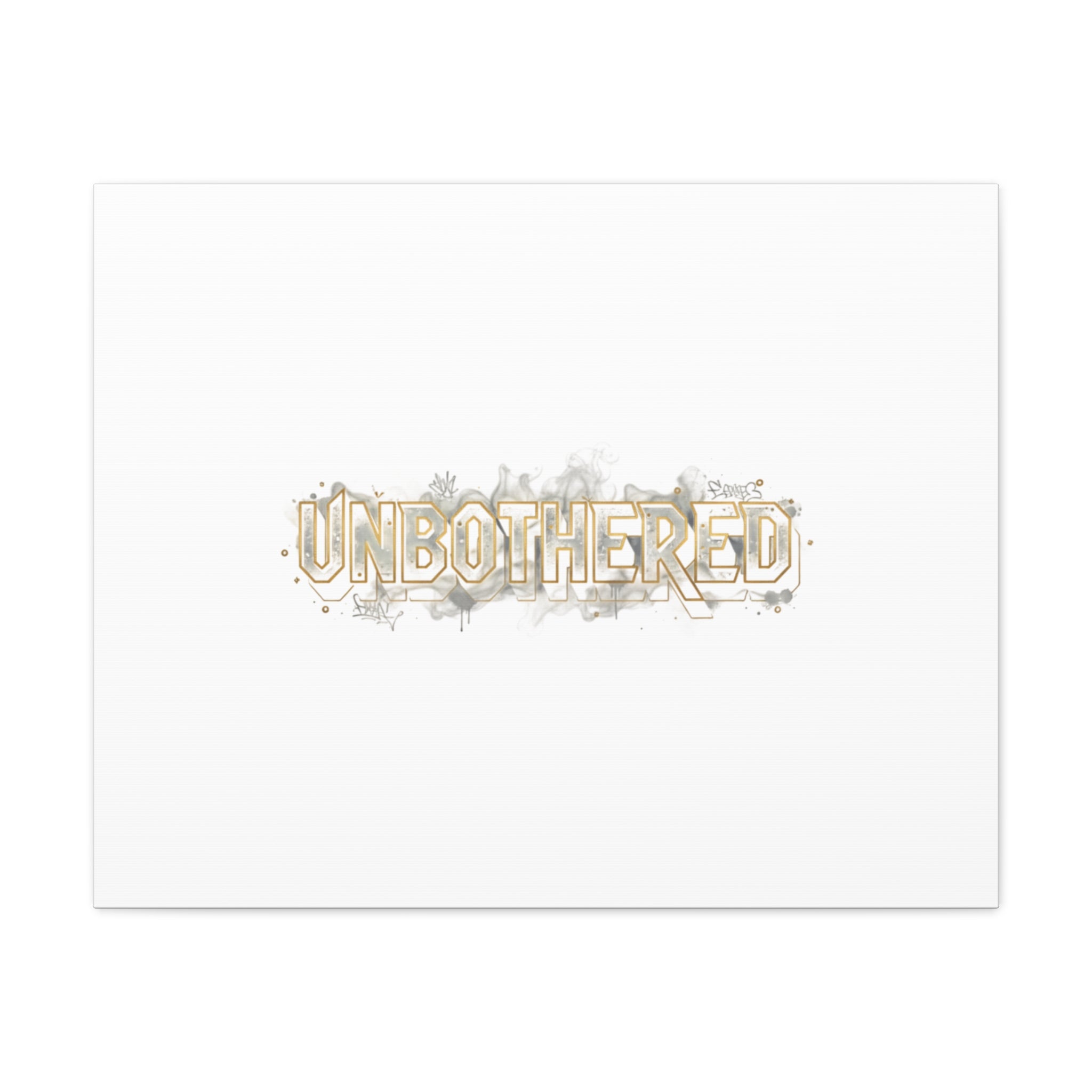 Unbothered Typography Canvas | Cost of Living Humor, BrokeLife Poster