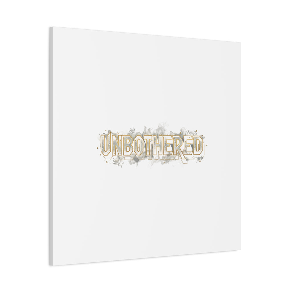 Unbothered Typography Canvas | Cost of Living Humor, BrokeLife Poster