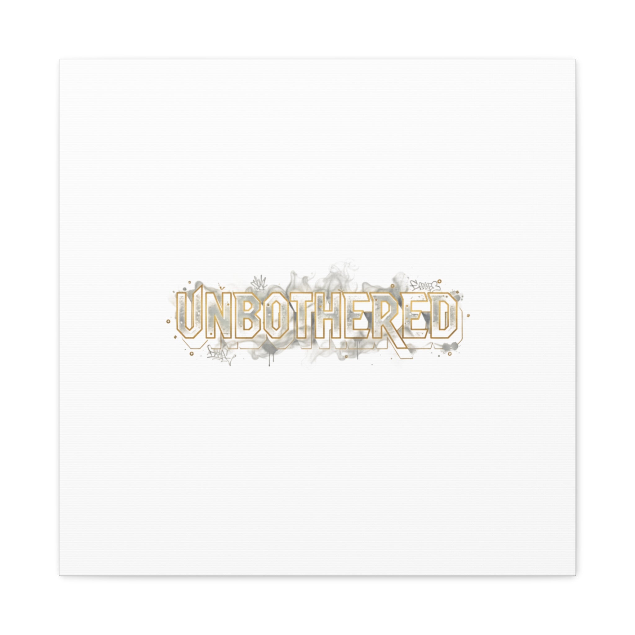 Unbothered Typography Canvas | Cost of Living Humor, BrokeLife Poster