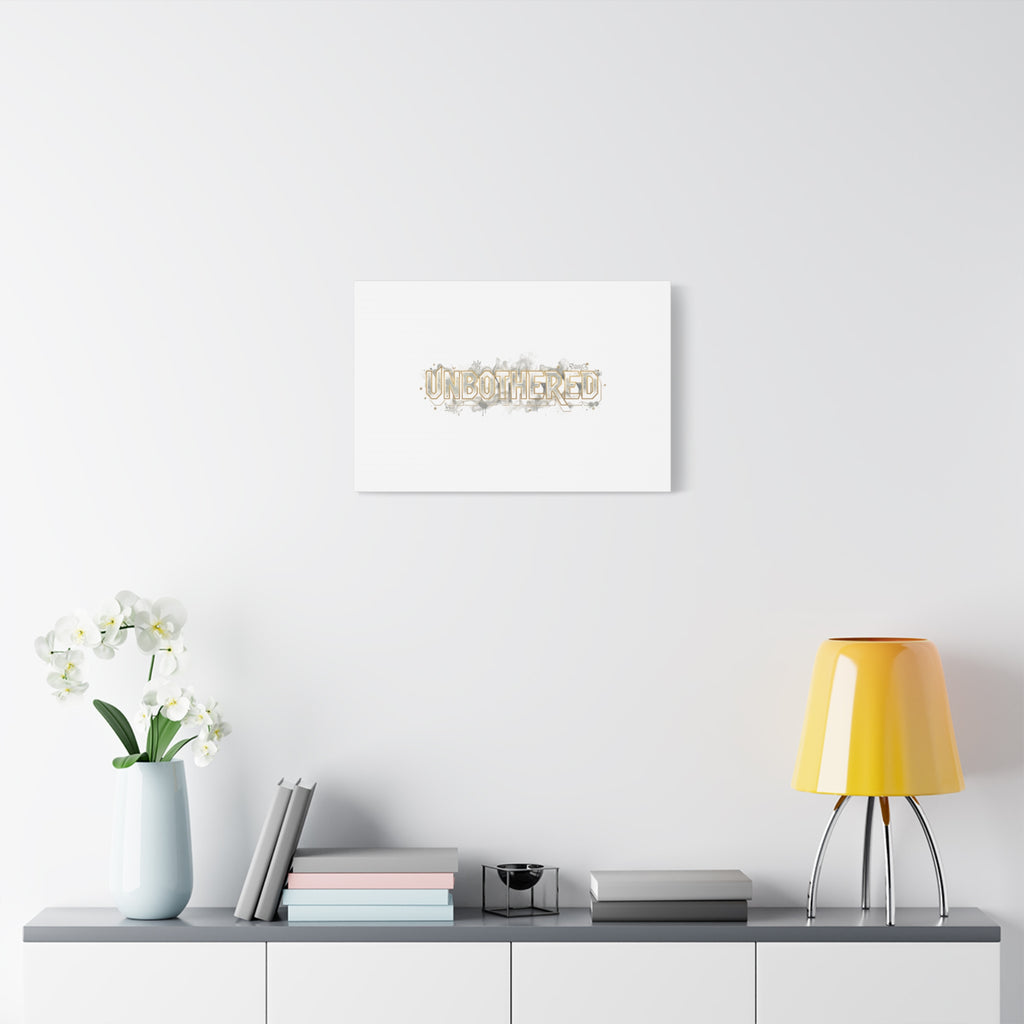 Unbothered Typography Canvas | Cost of Living Humor, BrokeLife Poster