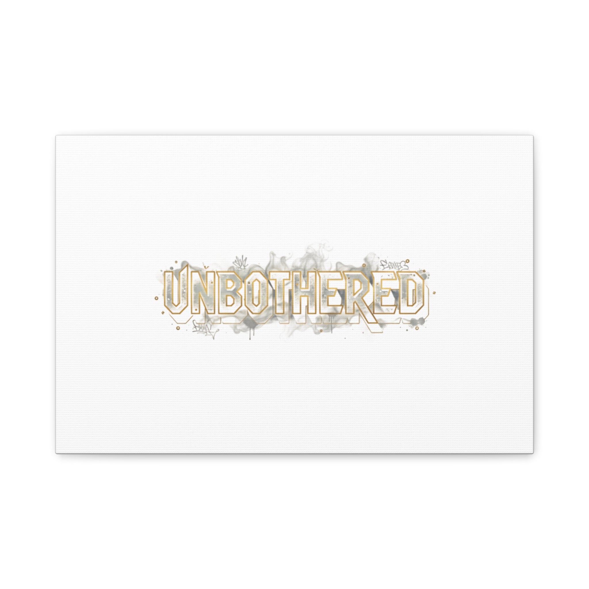 Unbothered Typography Canvas | Cost of Living Humor, BrokeLife Poster