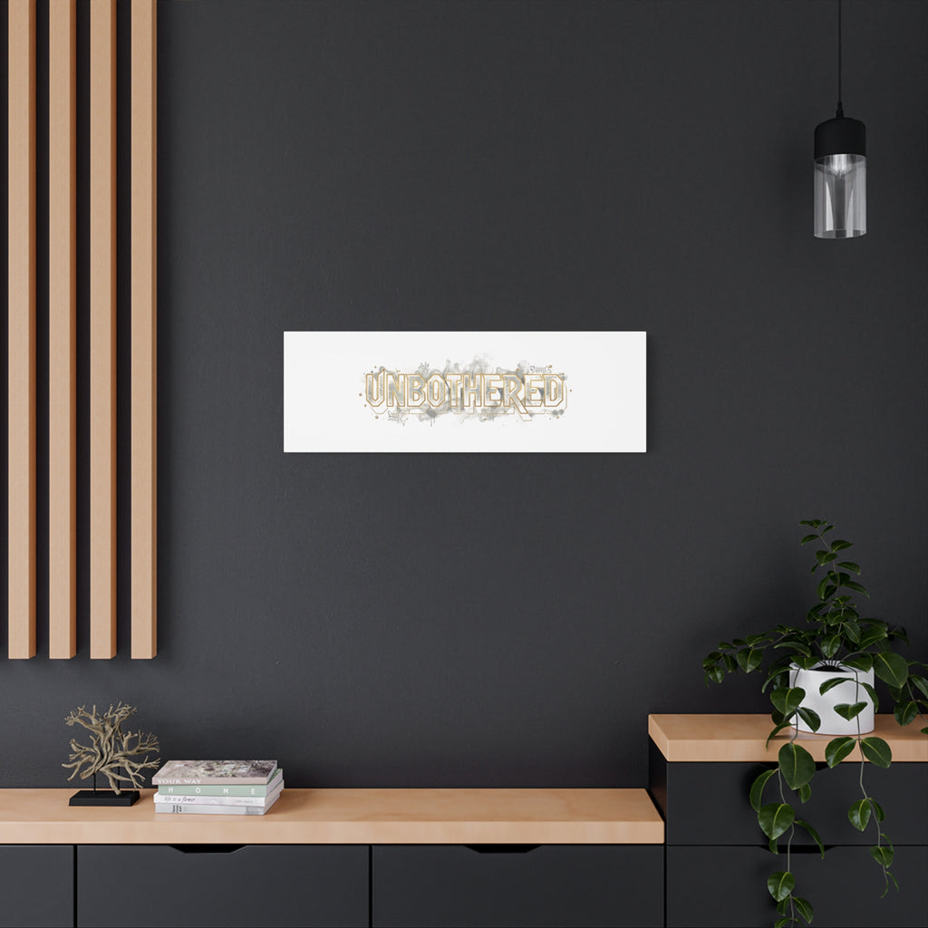 Unbothered Typography Canvas | Cost of Living Humor, BrokeLife Poster