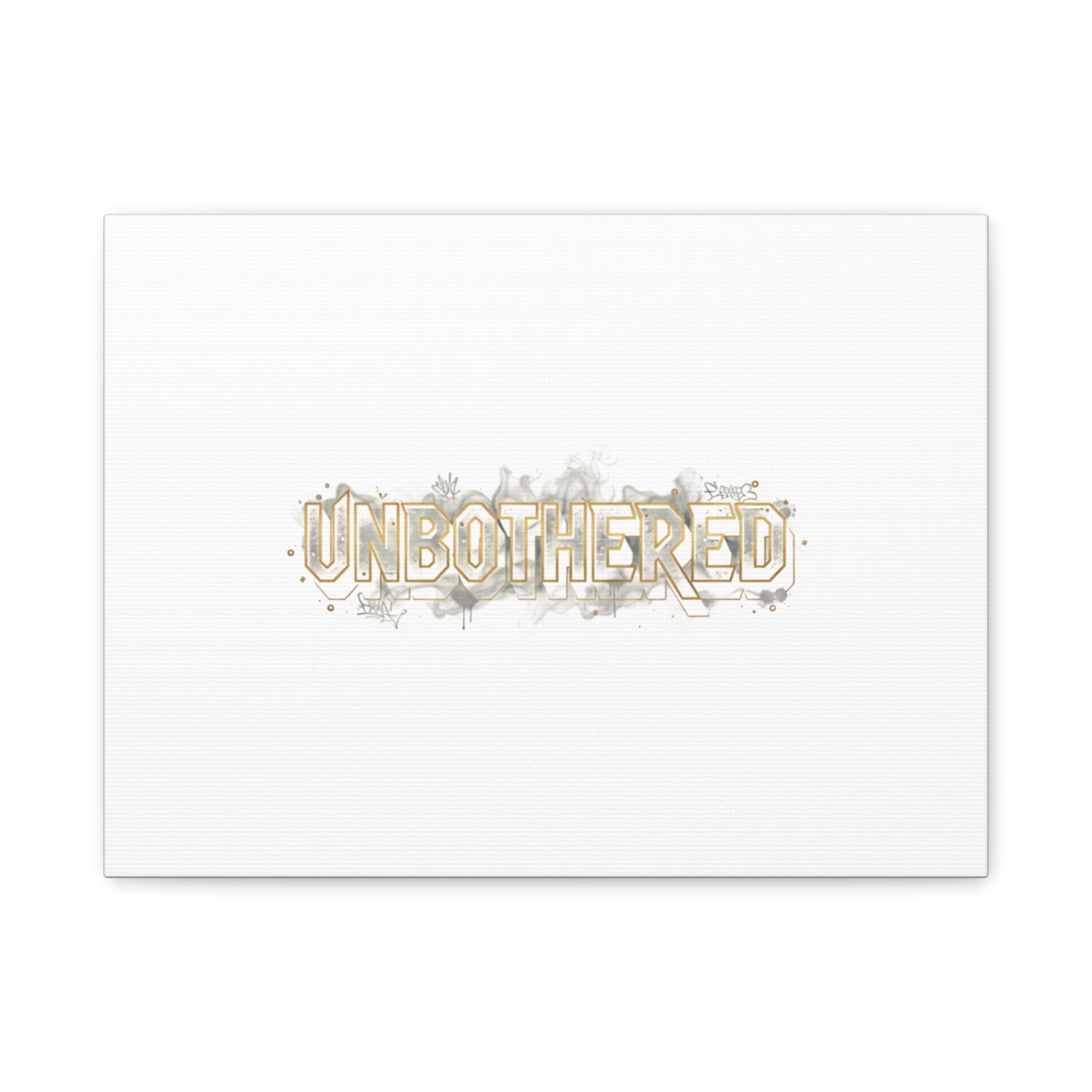 Unbothered Typography Canvas | Cost of Living Humor, BrokeLife Poster