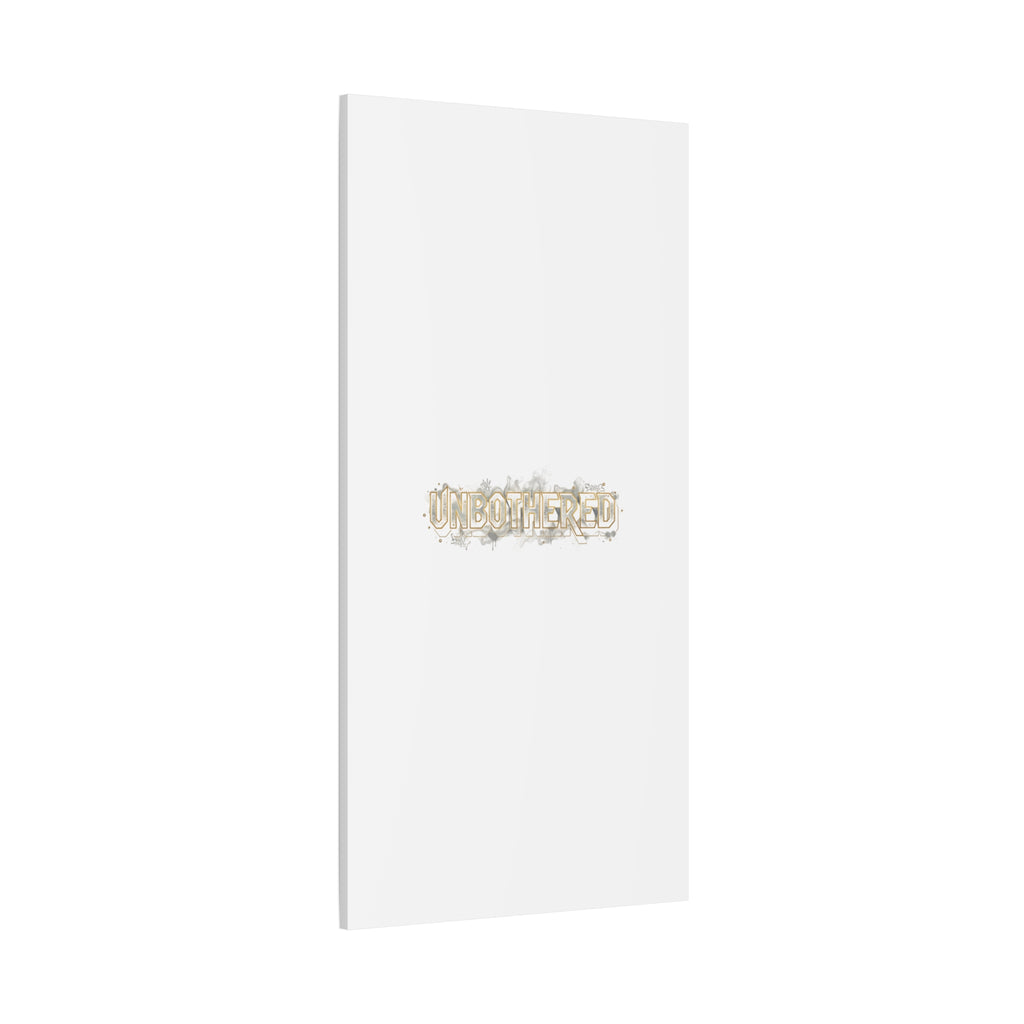 Unbothered Typography Canvas | Cost of Living Humor, BrokeLife Poster