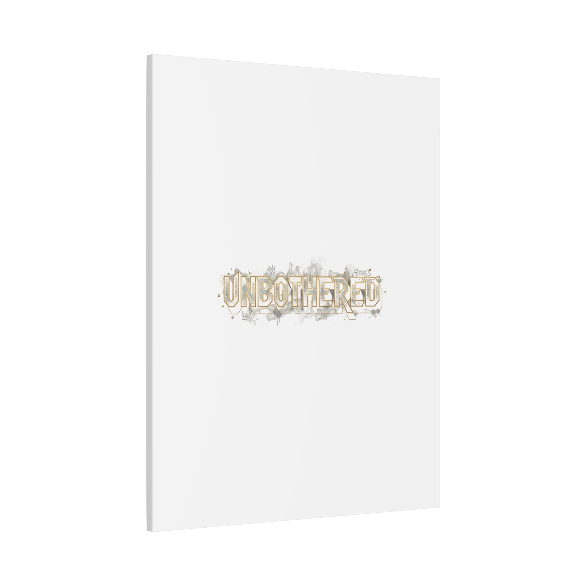 Unbothered Typography Canvas | Cost of Living Humor, BrokeLife Poster