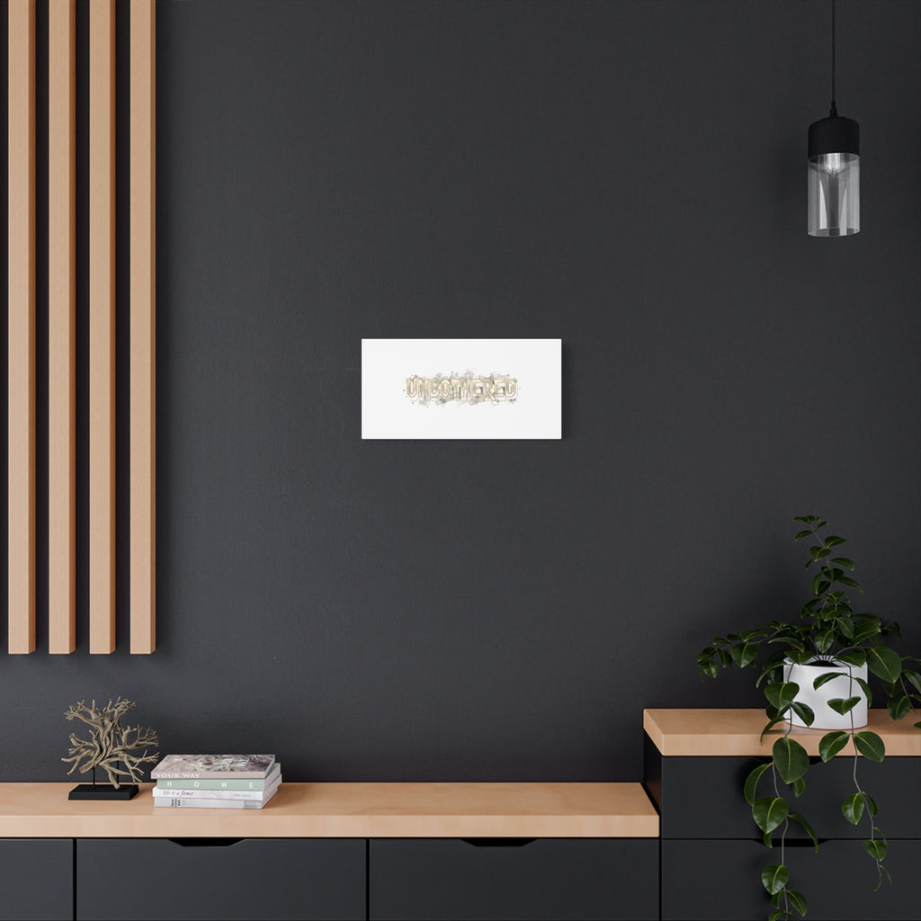 Unbothered Typography Canvas | Cost of Living Humor, BrokeLife Poster